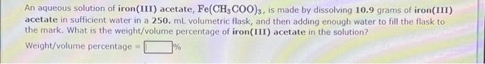 An Aqueous Solution Of Propyl Alcohol Is Made By Transfering 12 3 Ml Of Liquid Propyl Alcohol To A 500 Ml Volumetric Fl 3