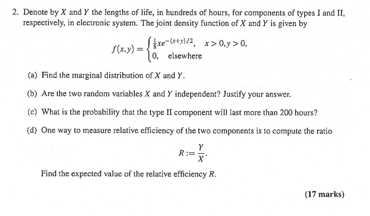2 Denote By X And Y The Lengths Of Life In Hundreds Of Hours For Components Of Types I And Ii Respectively In Elect 1