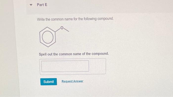 Ch3 Ch Ch Ch Ch3 Oh Ch3 Ch3 Ch3 Spell Out The Iupac Name Of The Compound Submit Request Answer Part C Oh Cl Spell O 5