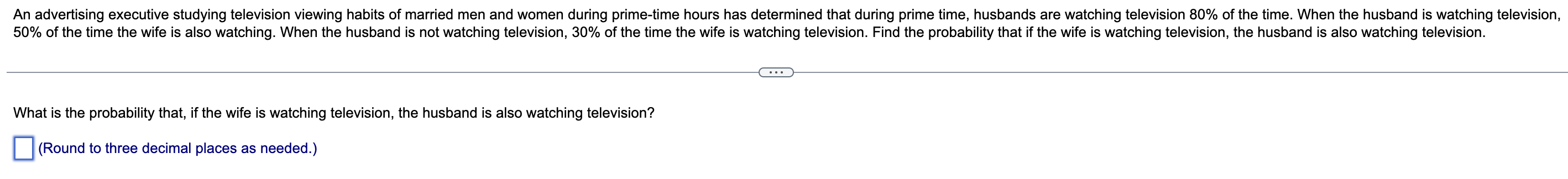 An Advertising Executive Studying Television Viewing Habits Of Married Men And Women During Prime Time Hours Has Determi 1