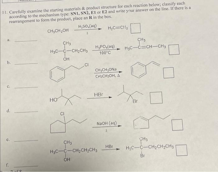 11 Carefully Examine The Starting Materials Product Structure For Each Reaction Below Classify Each According To The 1