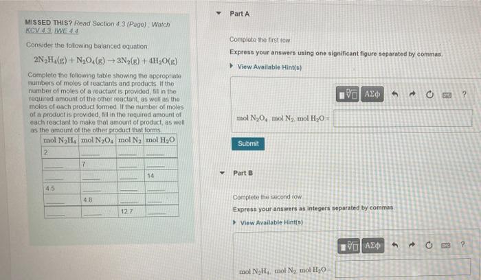 Missed This Read Section 4 3 Page Watch Kcv 43 Iwe 44 Consider The Following Balanced Equation 2n H4 G N O G 1