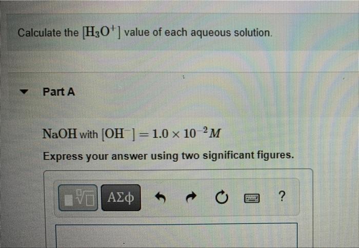 Calculate The H3o Value Of Each Aqueous Solution 1