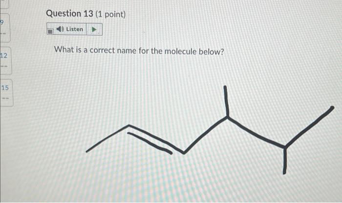 Which Is A Correct Name For The Molecule Below Obutane Methylcyclobutane 1 Methylcyclopropane Ethyl Butane 1 Methylprop 9