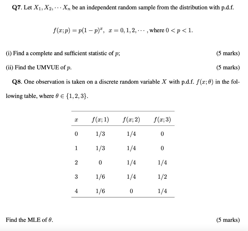 Q7 Let X1 X2 Xn Be An Independent Random Sample From The Distribution With P D F F X P P 1 P X 0 1 2 1