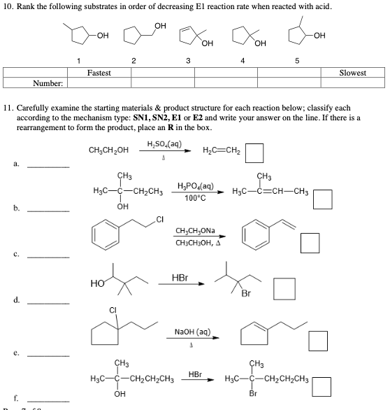 Carefully Examine The Starting Materials Product Structure For Each Reaction Below Classify Each According To The Mec 1