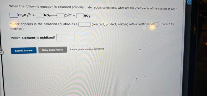 24 Req Req When The Following Skeletal Equation Is Balanced Under Basic Conditions What Are The Coefficients Of The Spe 4