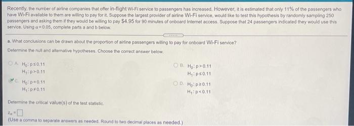 Recently The Number Of Airline Companies That Offer In Flight Wi Fi Service To Passengers Has Increased However It Is 1
