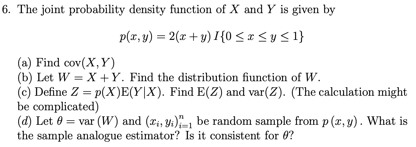 6 The Joint Probability Density Function Of X And Y Is Given By P X Y 2 X Y 0 X Y 1 I 2 A Find Cov 1