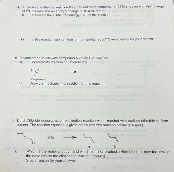 4 A Certain Endothermic Reaction X Carried Out Room Temperature 273k Has An Enthalpy Change Of 20 Kcal Mol And An Ent 1