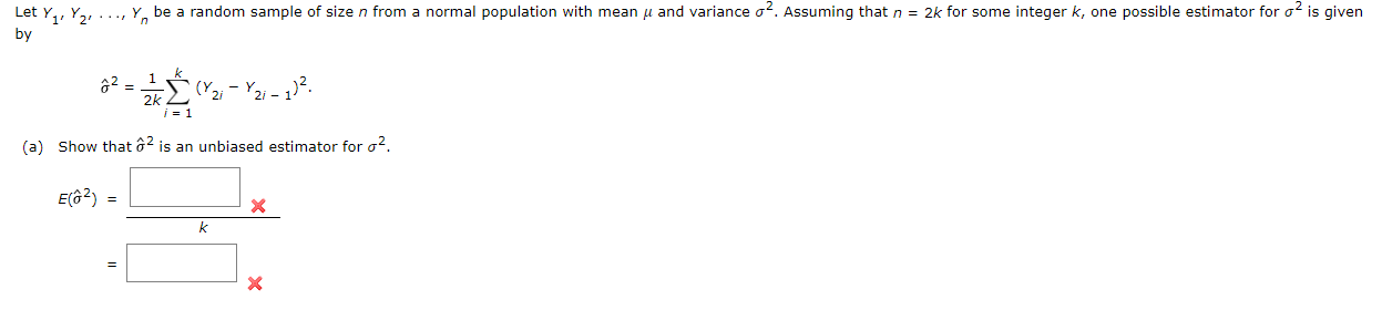 Let Yz Y Y Be A Random Sample Of Size N From A Normal Population With Mean U And Variance 02 Assuming That N 1