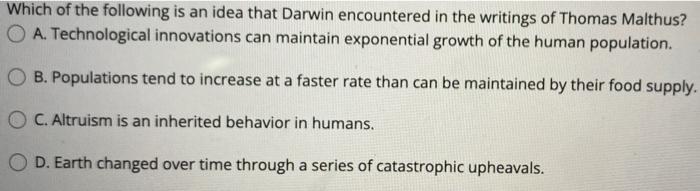 Through Observations He Made In The Galapagos Islands Darwin Was Able To Reason That O A New Species Can Arise Through 2