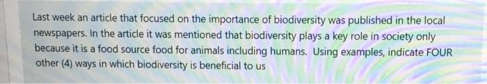 Last Week An Article That Focused On The Importance Of Biodiversity Was Published In The Local Newspapers In The Articl 1
