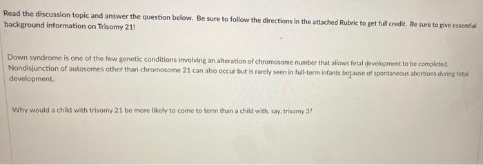 Read The Discussion Topic And Answer The Question Below Be Sure To Follow The Directions In The Attached Rubric To Get 2