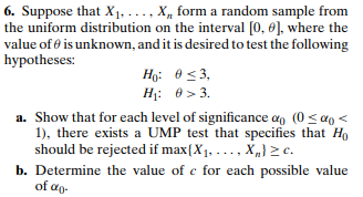 6 Suppose That X1 X Form A Random Sample From The Uniform Distribution On The Interval 0 6 Where The Value Of 1