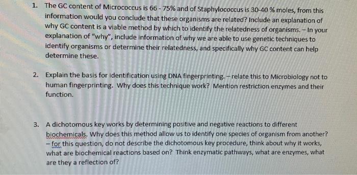 1 The Gc Content Of Micrococcus Is 66 75 And Of Staphylococcus Is 30 40 Moles From This Information Would You Concl 1