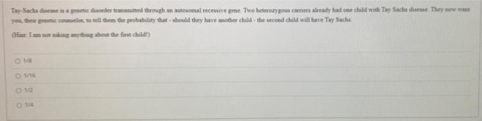 Tay Sachs Disease Is A Genetic Disorder Transmitted Through An Autosomal Recessive Gene Two Heterozygous Carriers Alread 1