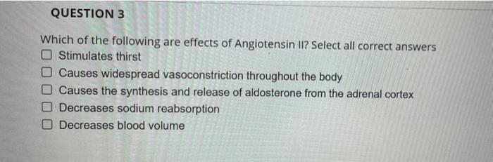 Question 4 Aldosterone O Is Secreted In Response To Elevated Levels Of Sodium In The Blood O Promotes Sodium Retention 5