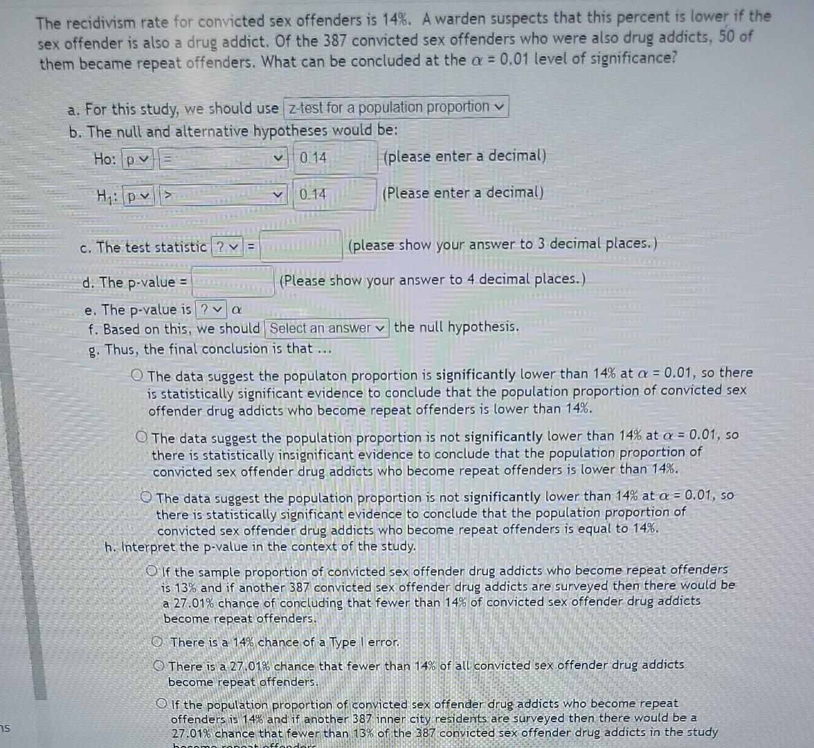 The Recidivism Rate For Convicted Sex Offenders Is 14 A Warden Suspects That This Percent Is Lower If The Sex Offender 1