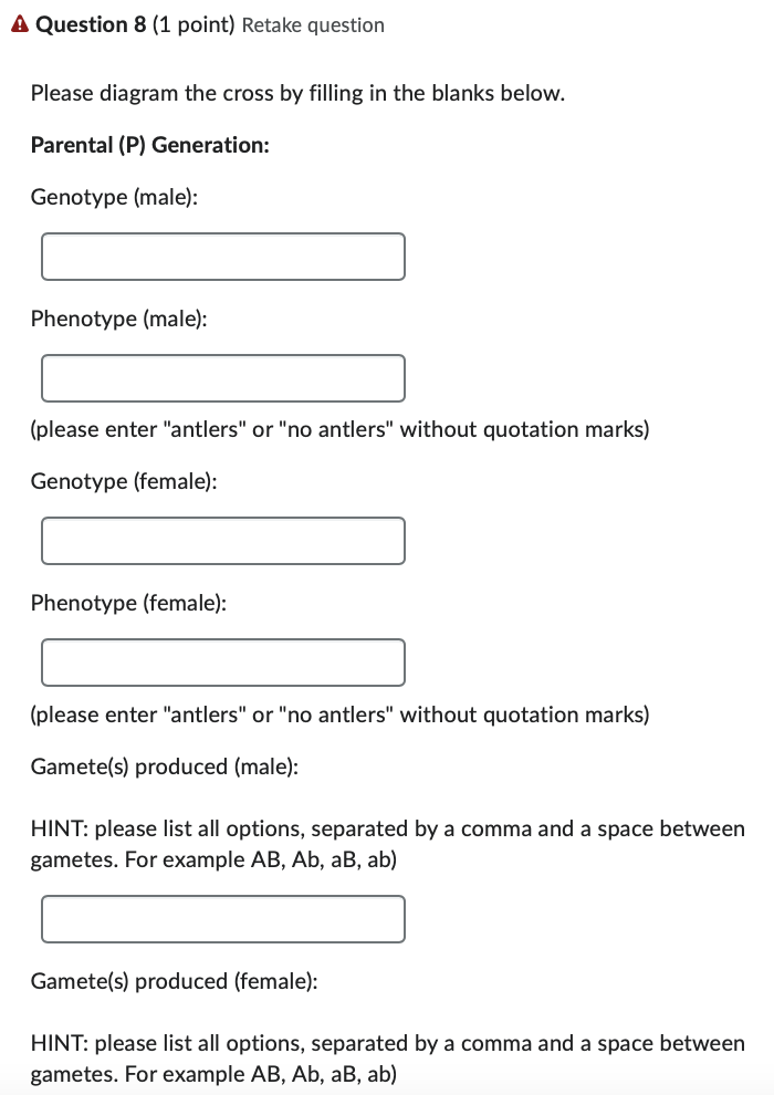 A Question 8 1 Point Retake Question Please Diagram The Cross By Filling In The Blanks Below Parental P Generation 1
