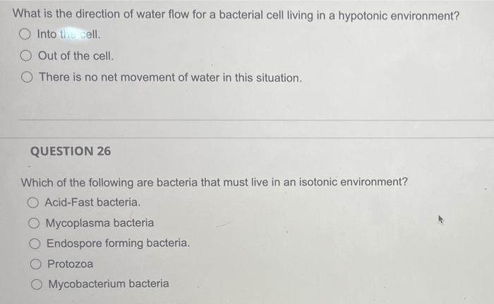 What Is The Direction Of Water Flow For A Bacterial Cell Living In A Hypotonic Environment Into The Cell Out Of The Ce 1