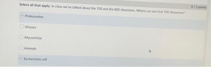 Select All That Apply In Class We Ve Talked About The 705 And The 80s Ribosomes Where Can One Find 705 Ribosomes Prok 1