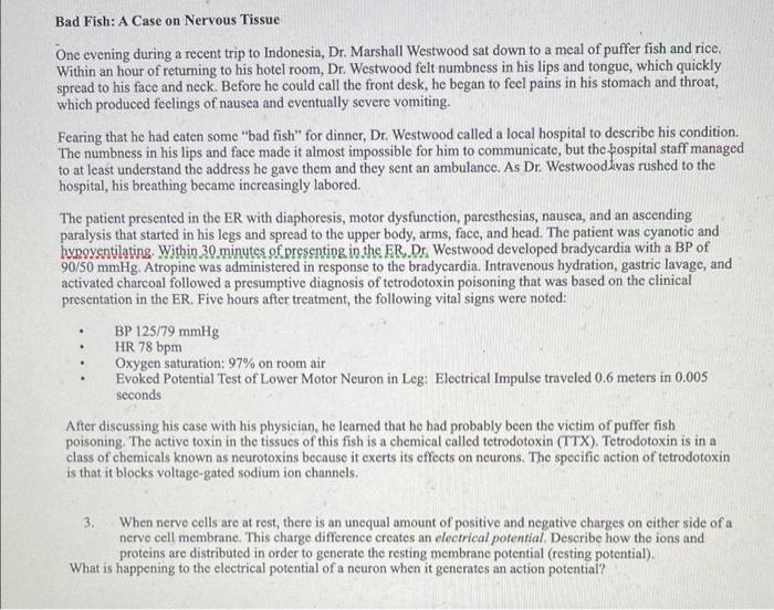 Bad Fish A Case On Nervous Tissue One Evening During A Recent Trip To Indonesia Dr Marshall Westwood Sat Down To A Me 1