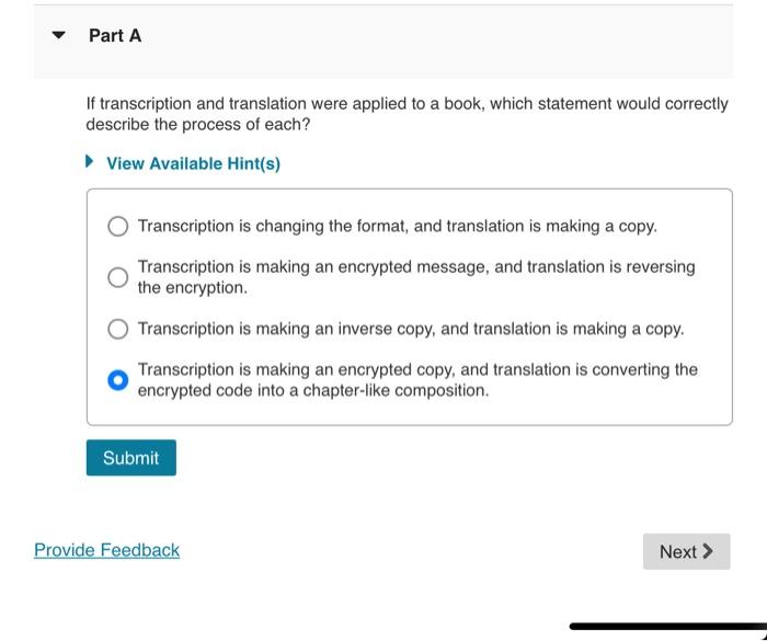 Part A If Transcription And Translation Were Applied To A Book Which Statement Would Correctly Describe The Process Of 1