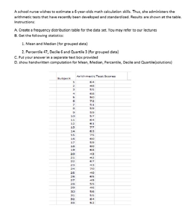A School Nurse Wishes To Estimate A 5 Year Olds Math Calculation Skills Thus She Administers The Arithmetic Tests That 1