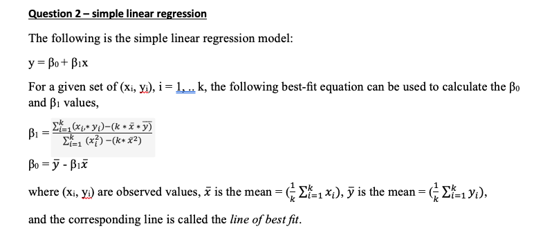 Question 2 Simple Linear Regression The Following Is The Simple Linear Regression Model Y Bo Bix For A Given Set Of 1