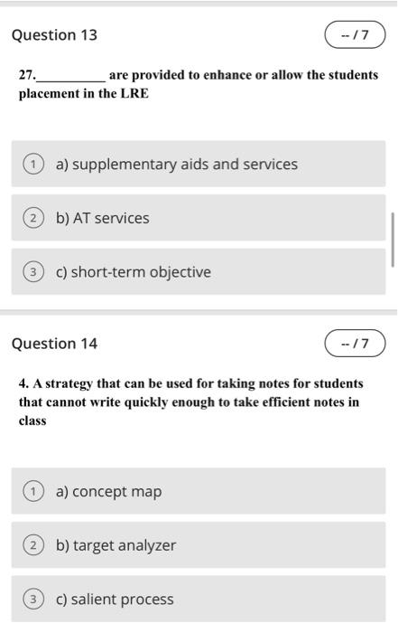 Question 13 27 Placement In The Lre Are Provided To Enhance Or Allow The Students A Supplementary Aids And Services 2 1