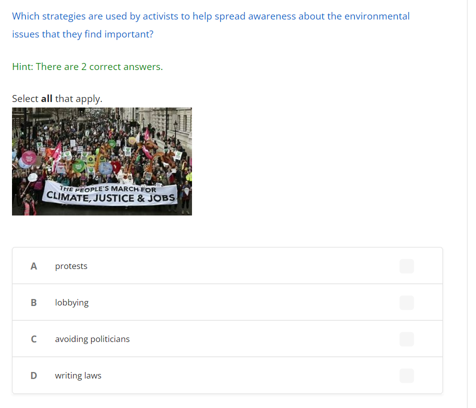 Which Strategies Are Used By Activists To Help Spread Awareness About The Environmental Issues That They Find Important 1