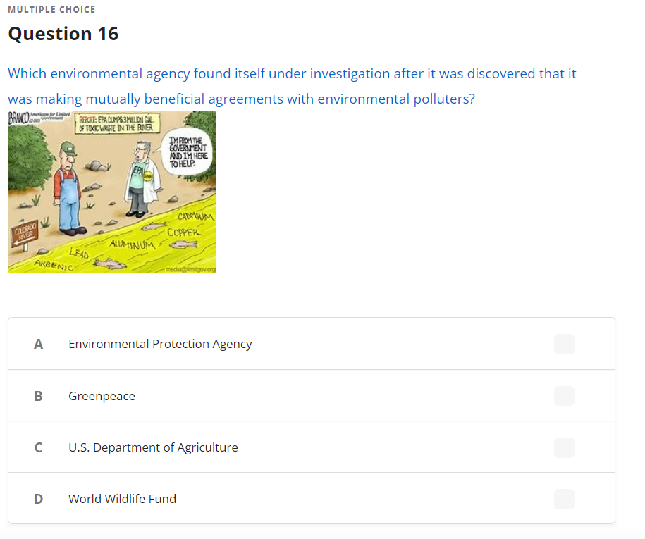 Multiple Choice Question 16 Which Environmental Agency Found Itself Under Investigation After It Was Discovered That It 1