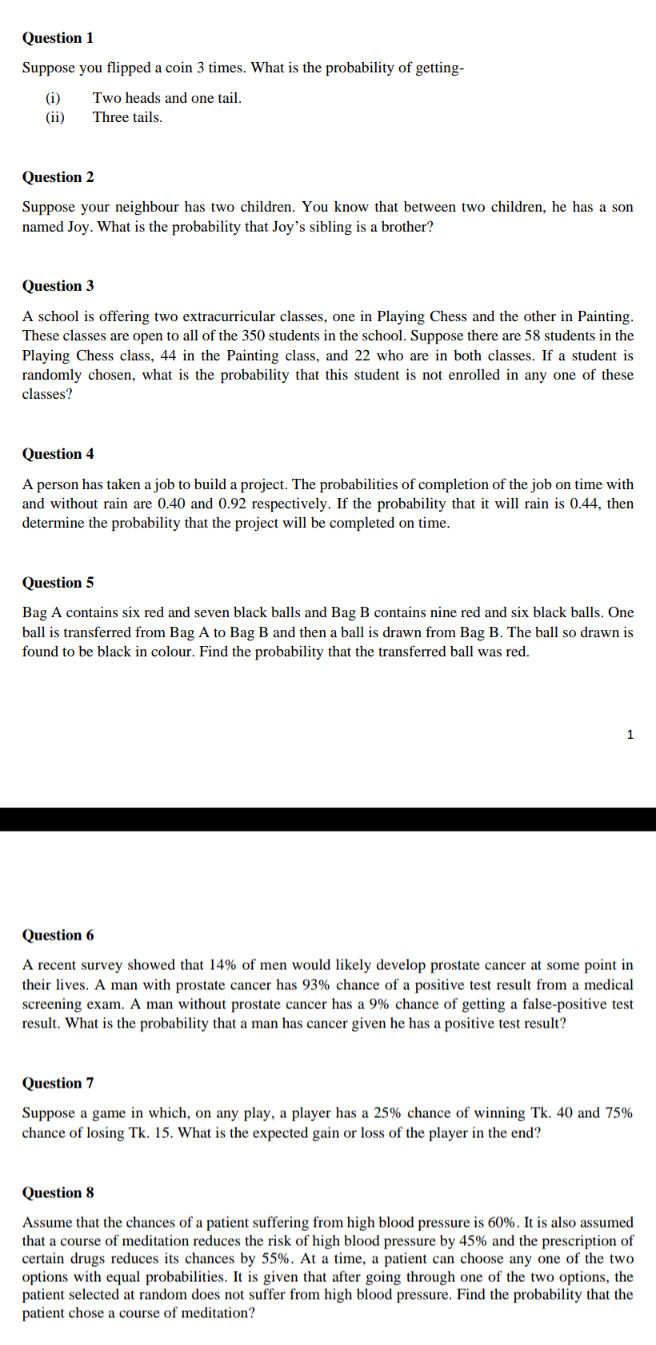 Question 1 Suppose You Flipped A Coin 3 Times What Is The Probability Of Getting I Two Heads And One Tail Ii Thre 1
