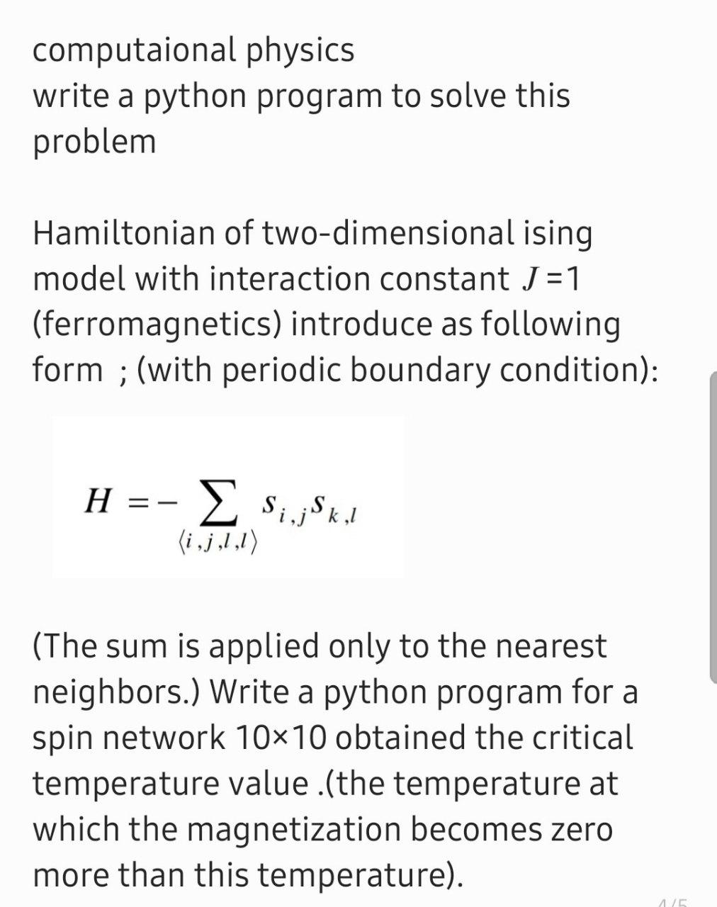 Computaional Physics Write A Python Program To Solve This Problem Ising Hamiltonian Of Two Dimensional Model With Intera 1