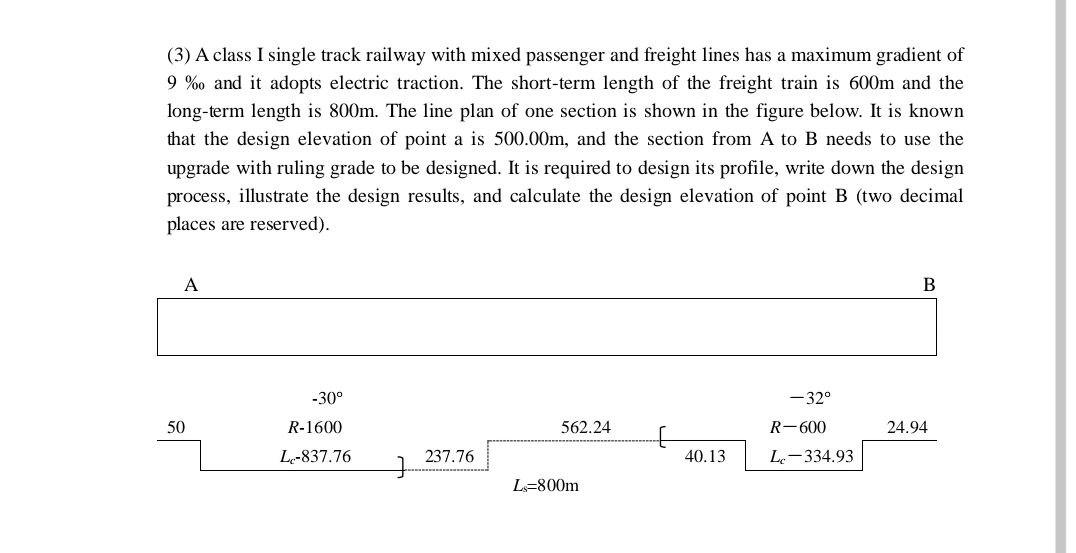 3 A Class I Single Track Railway With Mixed Passenger And Freight Lines Has A Maximum Gradient Of 9 And It Adopts El 1