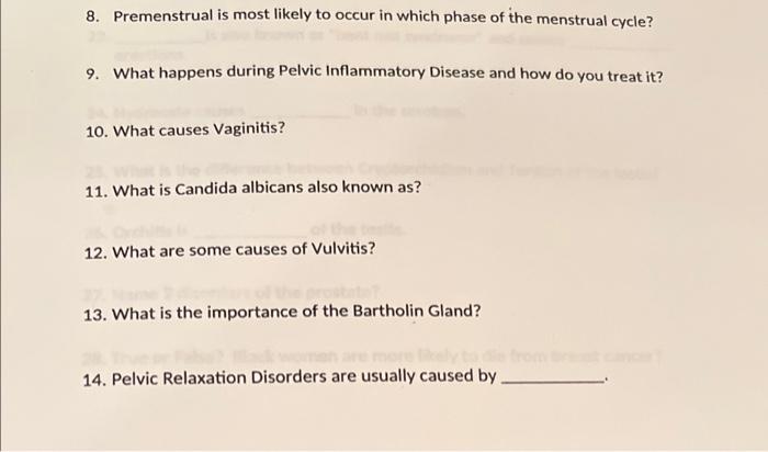 8 Premenstrual Is Most Likely To Occur In Which Phase Of The Menstrual Cycle 9 What Happens During Pelvic Inflammator 1
