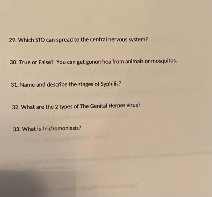 29 Which Std Can Spread To The Central Nervous System 30 True Or False You Can Get Gonorrhea From Animals Or Mosquit 1