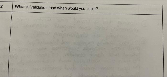 2 What Is Validation And When Would You Use It 1