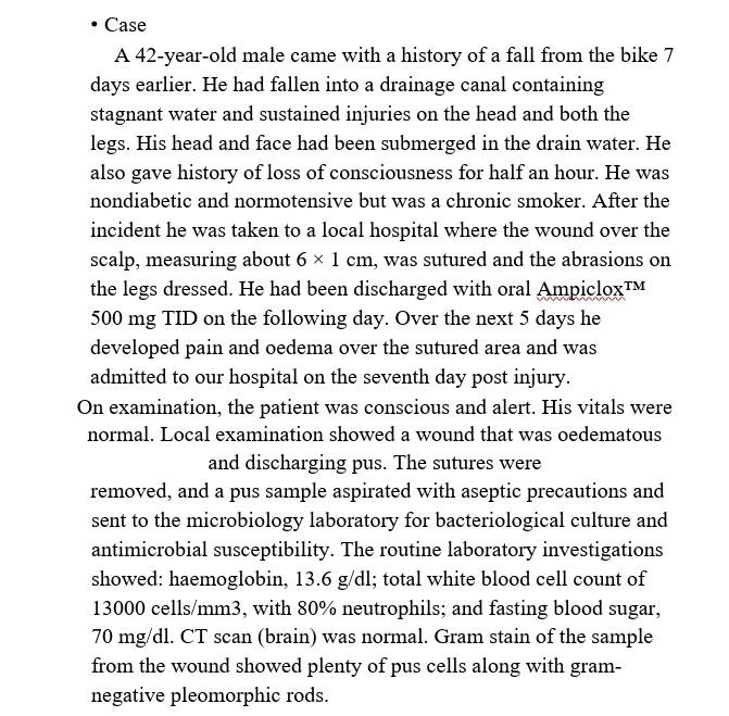 Case A 42 Year Old Male Came With A History Of A Fall From The Bike 7 Days Earlier He Had Fallen Into A Drainage Ca 1