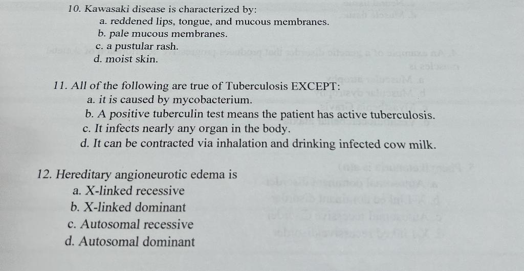 10 Kawasaki Disease Is Characterized By A Reddened Lips Tongue And Mucous Membranes B Pale Mucous Membranes C A 1