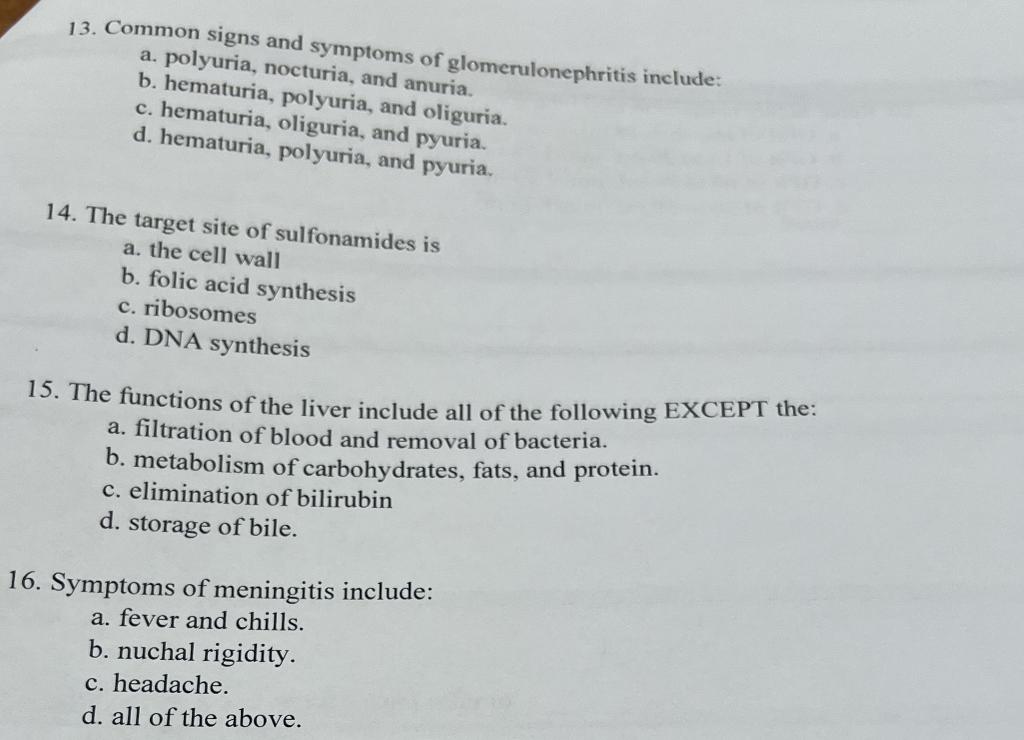 13 Common Signs And Symptoms Of Glomerulonephritis Include A Polyuria Nocturia And Anuria B Hematuria Polyuria 1
