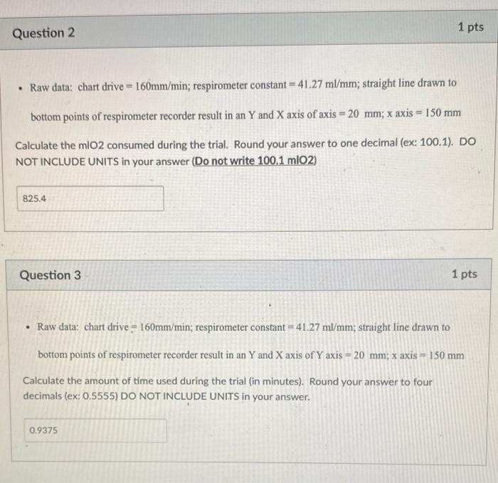 Question 2 Raw Data Chart Drive 160mm Min Respirometer Constant 41 27 Ml Mm Straight Line Drawn To Bottom Points 1
