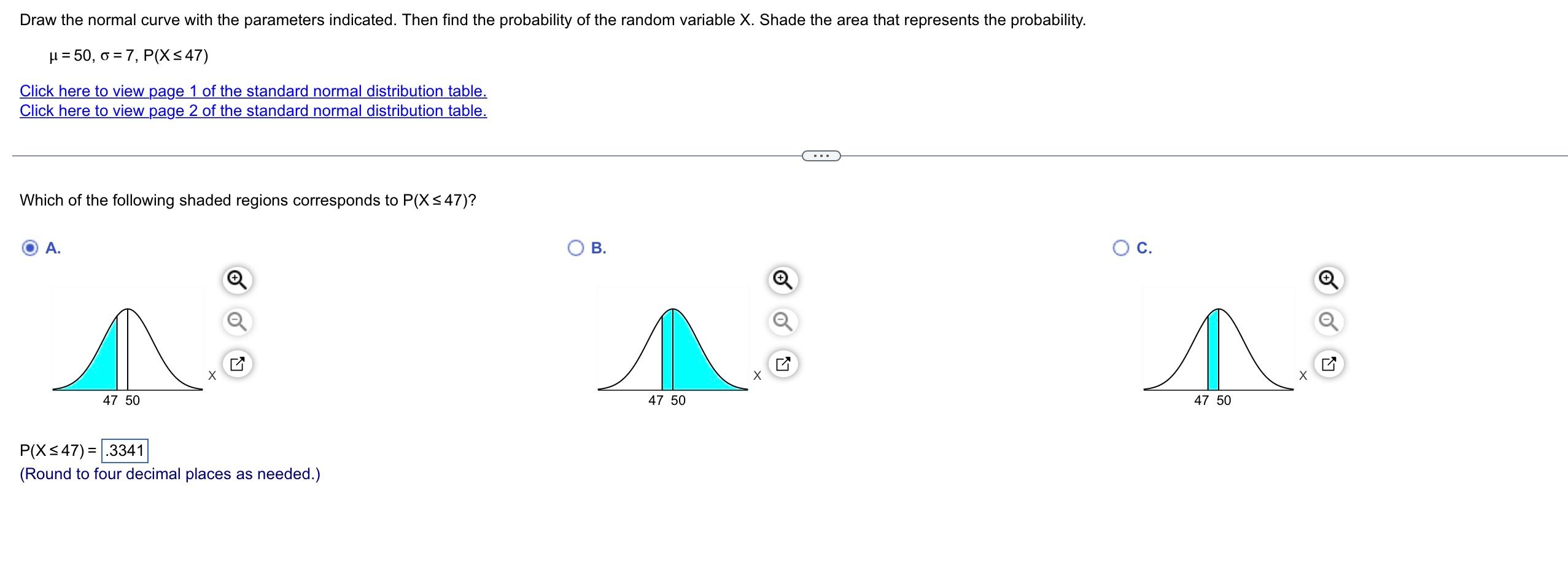 Draw The Normal Curve With The Parameters Indicated Then Find The Probability Of The Random Variable X Shade The Area 1