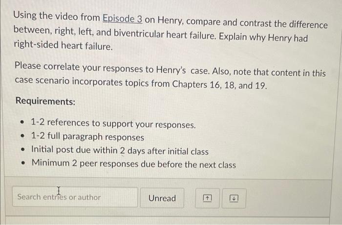 Using The Video From Episode 3 On Henry Compare And Contrast The Difference Between Right Left And Biventricular Hea 1