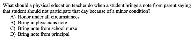 What Should A Physical Education Teacher Do When A Student Brings A Note From Parent Saying That Student Should Not Part 1