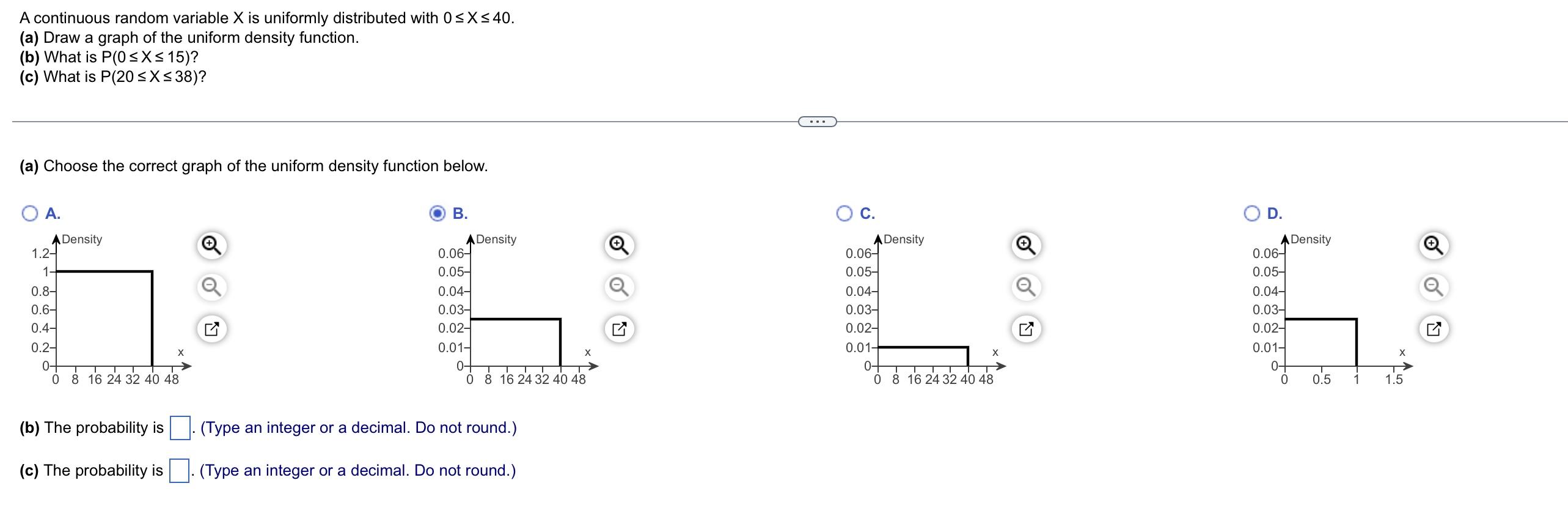 A Continuous Random Variable X Is Uniformly Distributed With O 5x540 A Draw A Graph Of The Uniform Density Function 1