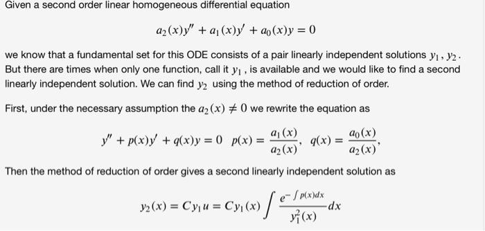 Given A Second Order Linear Homogeneous Differential Equation A X Y A X Y A X Y 0 We Know That A Fundamental S 1