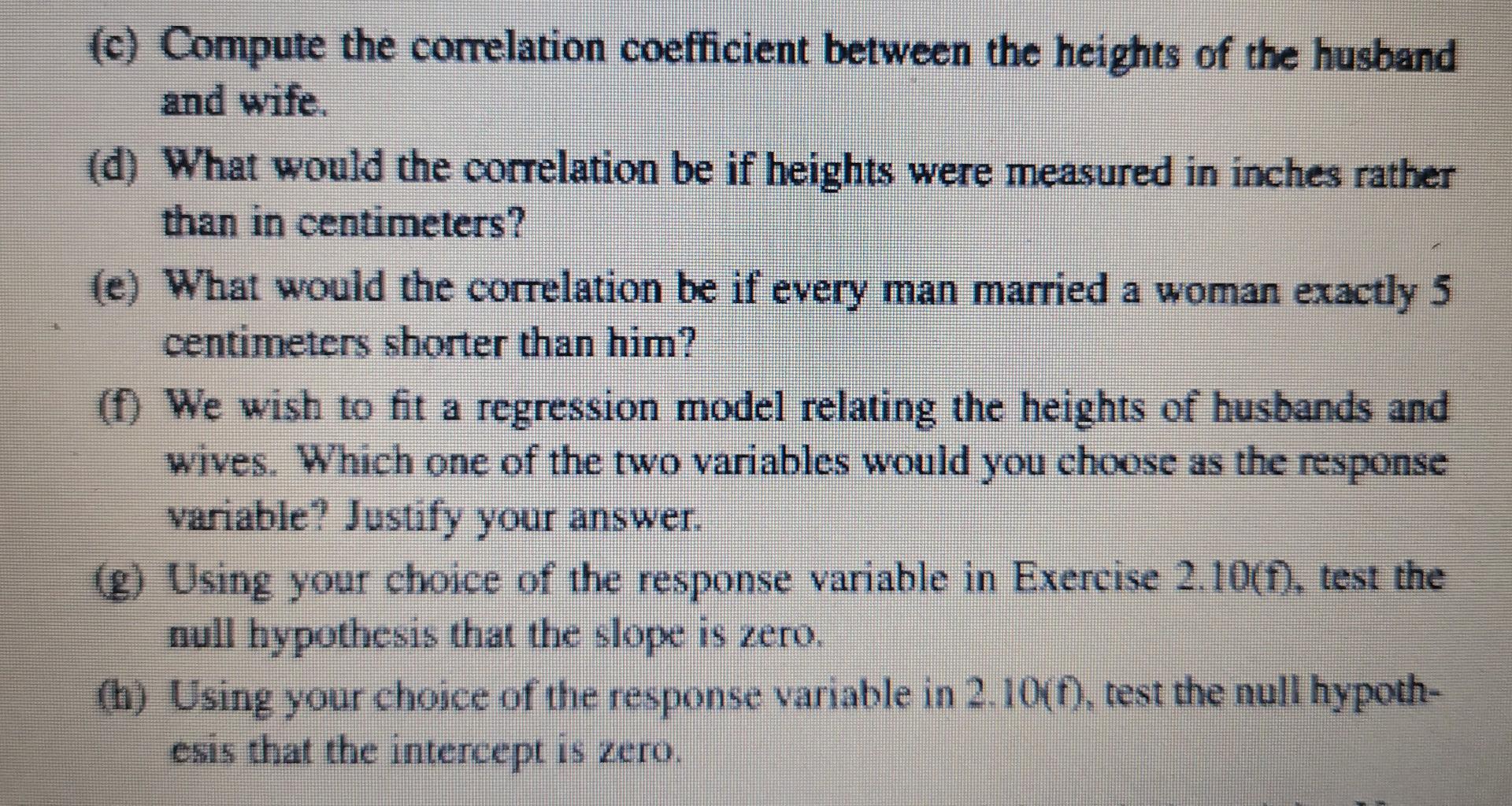 One May Wonder If People Of Similar Heights Tend To Marry Each Other For This Purpose A Sample Of Newly Married Couple 3