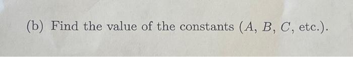 8 Consider The De Y 4y 12 Sin 2x The Complementary Solution To The De Is Y Ce C E 2a A Write The Form Of The 2